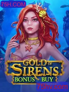Descubra o Mundo Fascinante de GoldofSirensBonusBuy no 75H.COM