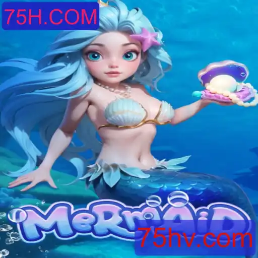 Explorando o Mundo Encantado de Mermaid: Um Jogo Inovador da 75H.COM